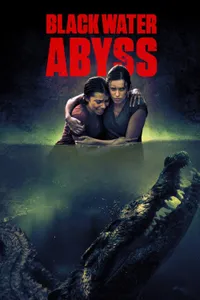 Black Water: Abyss izle