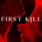 First Kill fragman izle